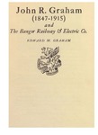 John R. Graham and the Bangor Railway and Electric Company by Bangor Hydro-Electric Company and Edward M. Graham