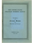 The effects of atomic bombs on Hiroshima and Nagasaki by United States Strategic Bombing Survey