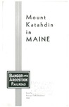 Mount Katahdin in Maine by Bangor and Aroostook Railroad