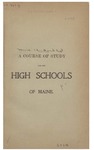 A Course of Study for the High Schools of Maine
