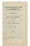 Conservation of Food and Fuel. War Prohibition: Speeches of Hon. Ira G. Hersey of Maine
