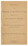 Message of the president of the United States communicated to the two houses of Congress at the beginning of the first session of the Fiftieth Congress and interview of Hon. James G. Blaine upon the message