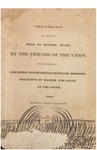 Proceedings of a Meeting Held at Bangor, Maine, by the Friends of the Union, on the Subject of Northern Interference with the Domestic Relations of Master and Slave at the South