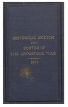 Aroostook War: Historical Sketch and Roster of Commissioned Officers and Enlisted Men Called into Service for the Protection of the Northeastern Frontier of Maine, from February to May, 1839 by Kennebec Journal Print