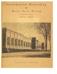 Information Regarding the Maine State Prison, Thomaston, Maine, 1824-1953 by Allan L. Robbins