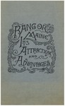 Bangor Maine Its Summer Attractions and Industrial Advantage, Issued by the Bangor Board of Trade 1906