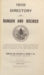 1909 Bangor and Brewer City Directory
