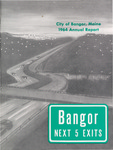 Annual Report, Bangor, Maine: 1964 by City of Bangor, Maine