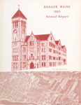 Annual Report, Bangor, Maine: 1965 by City of Bangor, Maine