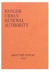 Bangor Area Renewal Authority: Director's Report 1970 by Bangor Area Renewal Authority