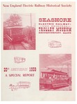 20th Anniversary Seashore Electric Railway Trolley Museum by New England Electric Railway Historical Society and Seashore Electric Railway