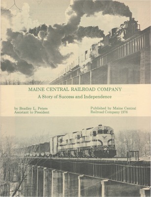 Bangor & Aroostook Railroad Maine Line Magazine 1972 March-April 