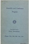 Program for the Assembly and Conference: Thirty-Eighth District Rotary International: Bangor, May 13th, 14th, 15th, 1934 by Bangor Rotary Club