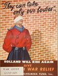 They Can Take Only Our Bodies -- Holland Will Rise Again