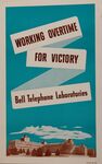Working Overtime For Victory -- Bell Telephone Laboratories
