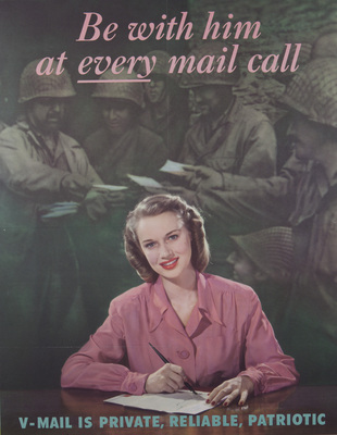 V-mail WW2 NEW POSTER Be with him at every mail call