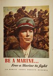 Be a Marine... Free a Marine to Fight -- U.S. Marine Corps Women's Reserve by John Falter