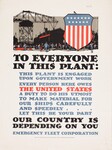 To Everyone In This Plant: This Plant is Engaged Upon Government Work