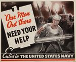 Our Men Out There Need Your Help -- Enlist In The United States Navy -- [Stamped with: U.S. Navy Recruiting Station, Post Office Building, Bangor, Maine] by Frank Sanfilippo
