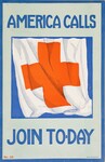 America Calls -- Join To-day (Red Cross)