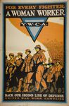 For Every Fighter A Woman Worker - YWCA -- Back Our Second Line Of Defense -- United War Work Campaign by Ernest Hamlin Baker