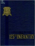 Regimental history, 123rd Infantry; a pictorial history -- World War II by Stanley Waldo Carlson