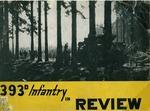 A pictorial account of the 393rd Infantry Regiment in combat, 1944-1945 by Ernest W. Fritz and United States Army