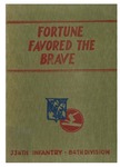 Fortune favored the brave: A history of the 334th infantry, 84th division by Perry S. Wolff