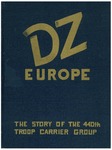 DZ Europe: the story of the 440th Troop Carrier Group