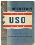 Operation USO: report of the President, February 4, 1941-January 9, 1948