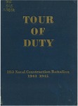 Tour of duty: 103 Naval Construction Battalion, 1943-1945