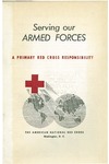 Serving our armed forces, a primary Red Cross responsibility