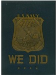 We did: the story of the 77th Naval Construction Battalion by United States Navy